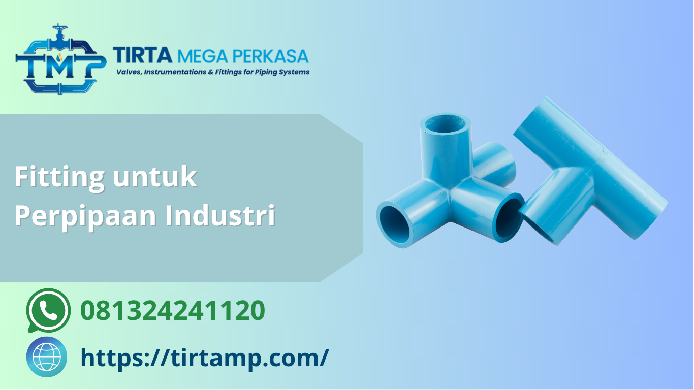 Produsen Fitting Sambungan Pipa DCI Klaten Jawa Tengah (081324241120)